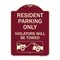 Signmission Resident Parking Violators Will Towed With Vehicle TowingAluminum Sign, 24" x 18", BU-1824-22980 A-DES-BU-1824-22980 - alternate 1
